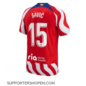 Atletico Madrid Stefan Savic #15 Hemma Matchtröja 2022-23 Kortärmad